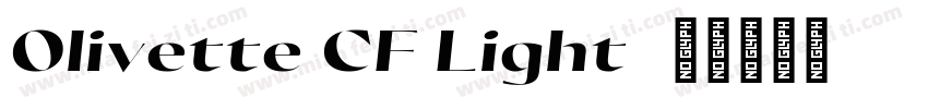 Olivette CF Light字体转换